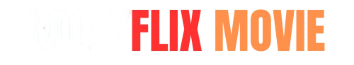 BollyFlix Movie